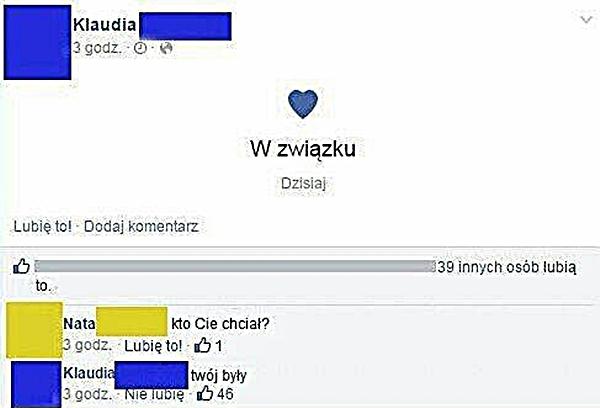 W związku. - Kto Cię chciał? - Twój był