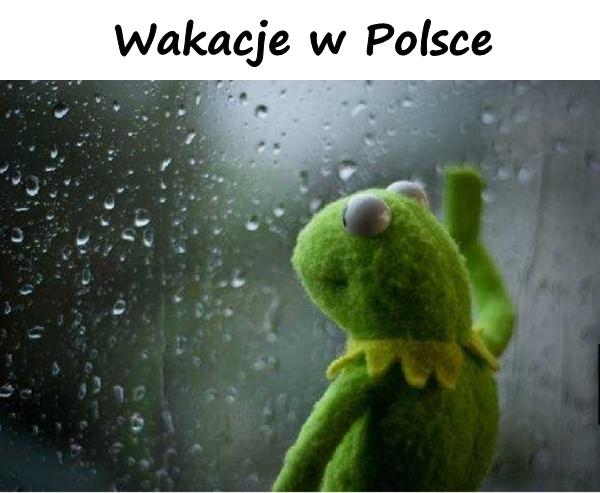 Wakacje w Polsce