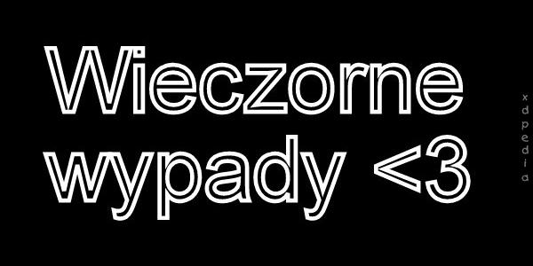 Wieczorne wypady