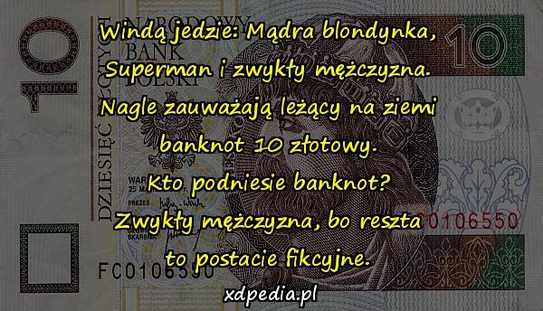 Windą jedzie: Mądra blondynka, Superman i zwykły mężczyzna