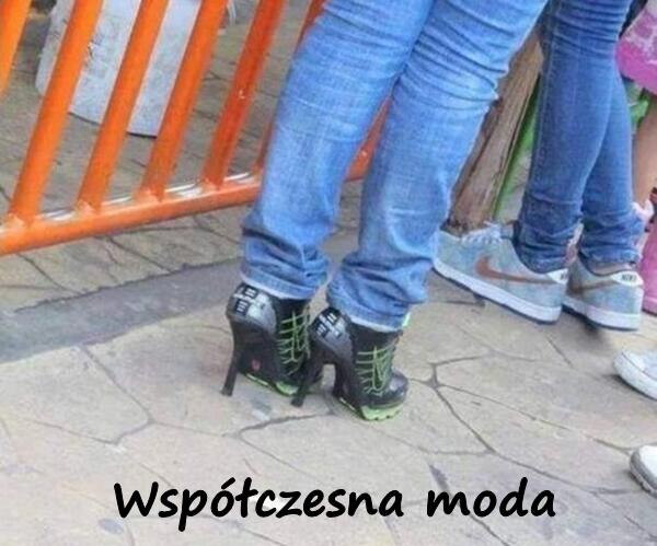 Współczesna moda