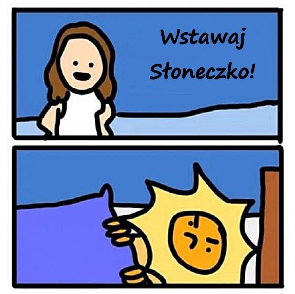 Wstawaj Słoneczko