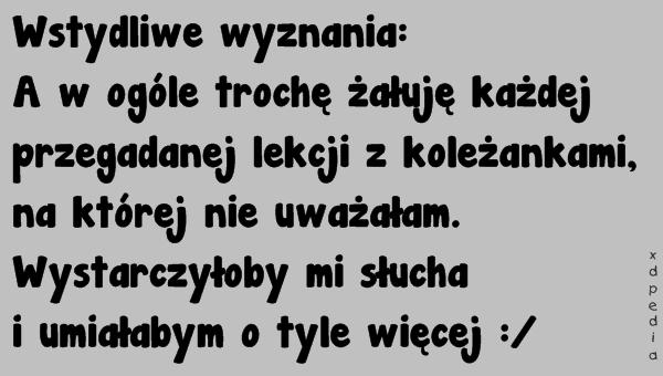 Wstydliwe wyznania: A w ogóle trochę żałuję każdej