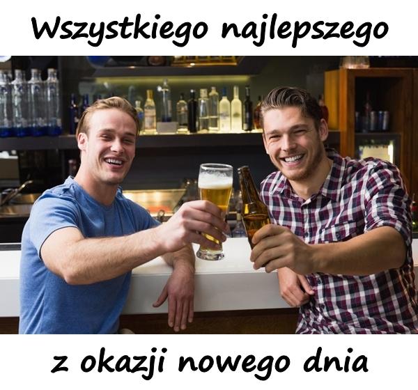 Wszystkiego najlepszego z okazji nowego dnia