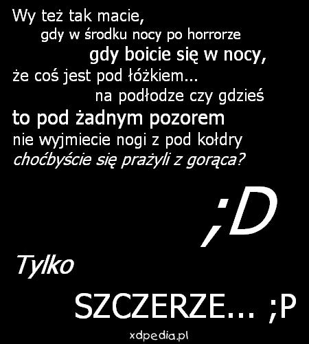 Wy też tak macie, gdy w środku nocy po horrorze, gdy boicie