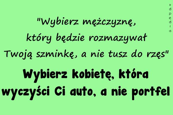 Wybierz mężczyznę, który będzie rozmazywał Twoją szminkę, a