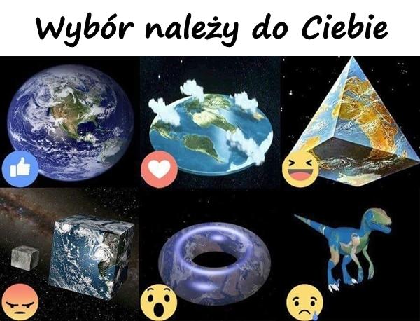 Wybór należy do Ciebie