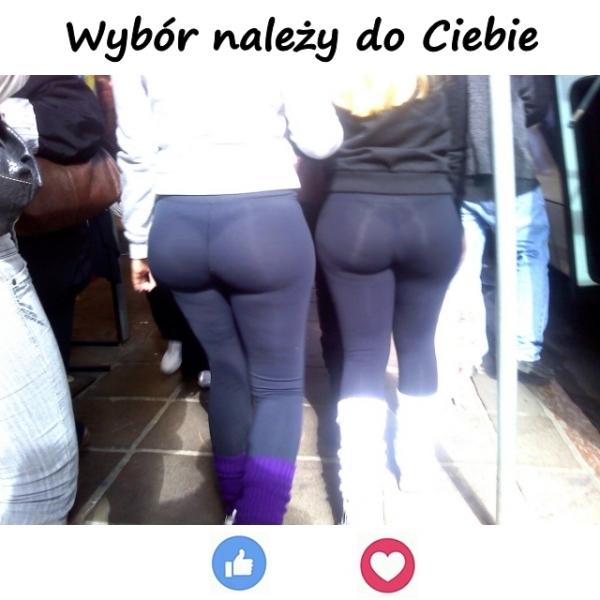 Wybór należy do Ciebie