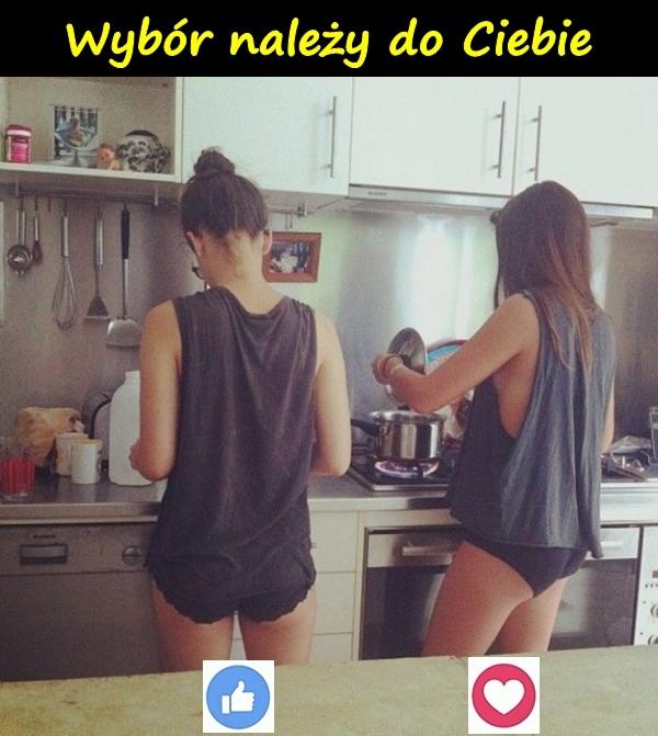 Wybór należy do Ciebie