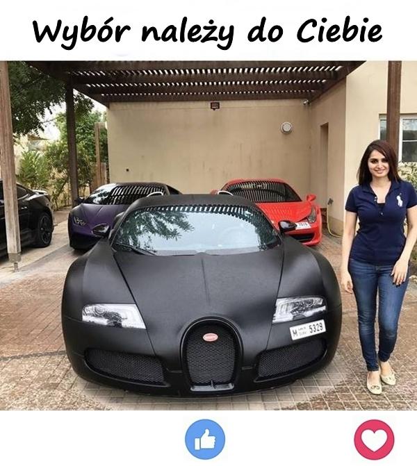 Wybór należy do Ciebie