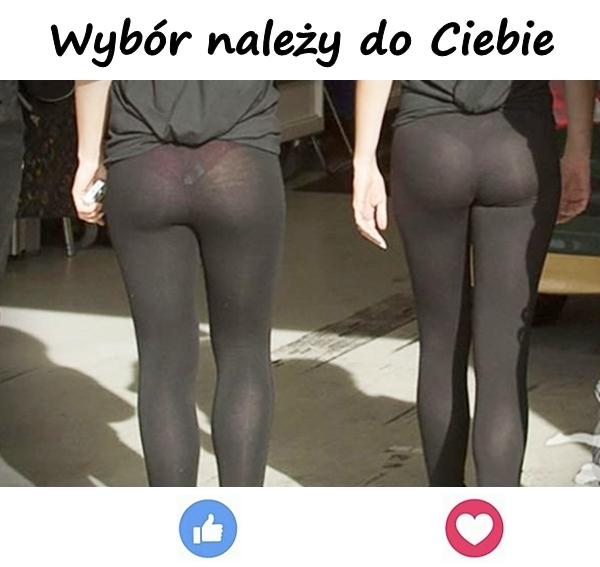 Wybór należy do Ciebie