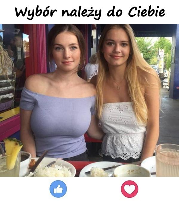 Wybór należy do Ciebie