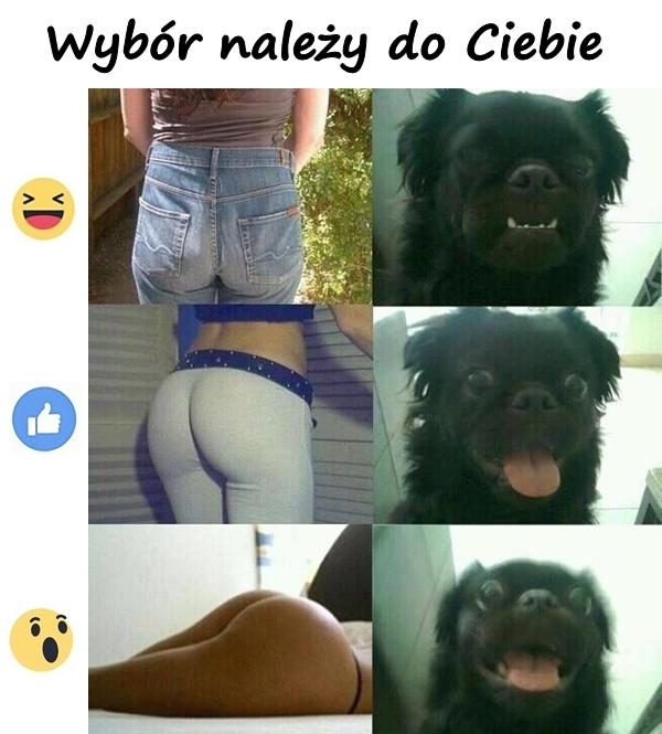 Wybór należy do Ciebie