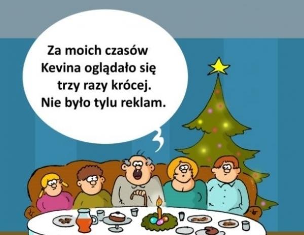 Za moich czasów Kevina oglądało się trzy razy krócej. Nie