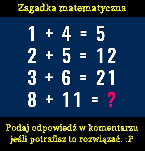 Zagadka matematyczna. Podaj odpowiedź w komentarzu jeśli