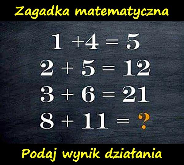 Zagadka matematyczna. Podaj wynik działania