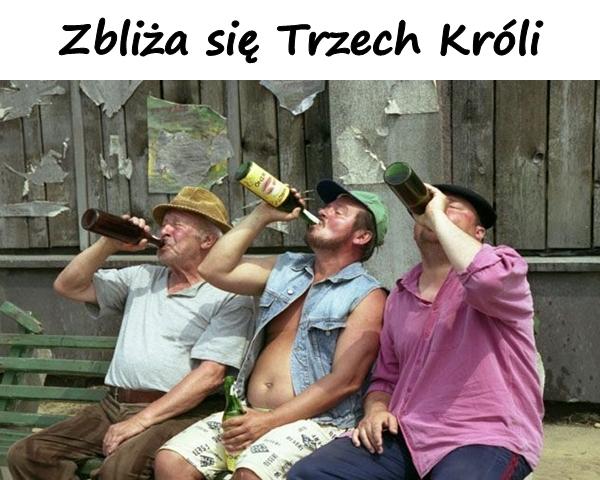 Zbliża się Trzech Króli