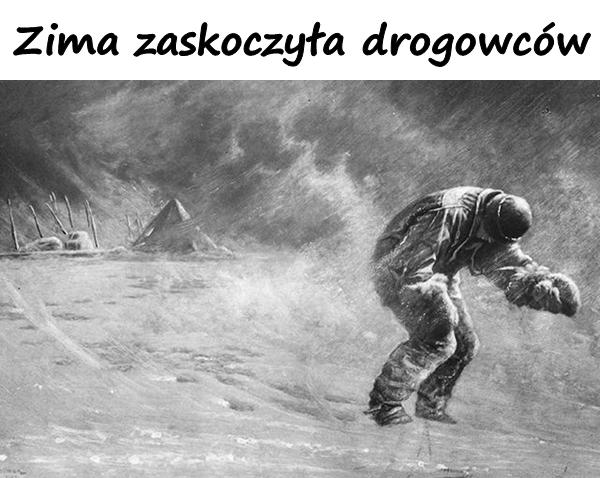 Zima zaskoczyła drogowców