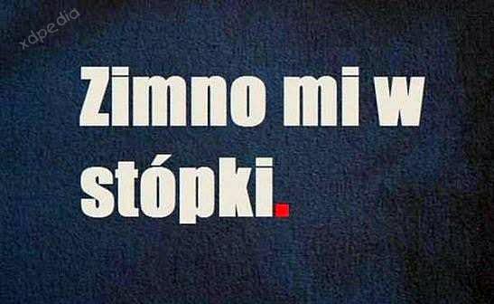 Zimno mi w stópki