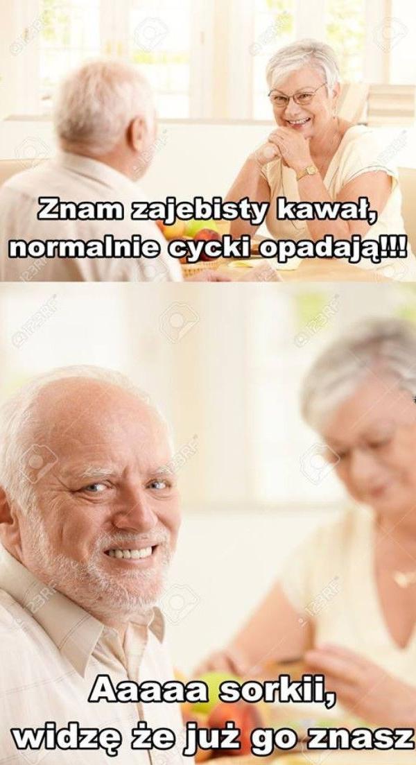 Znam zajebisty kawał, normalnie cycki opadają! Aaaaa sroki