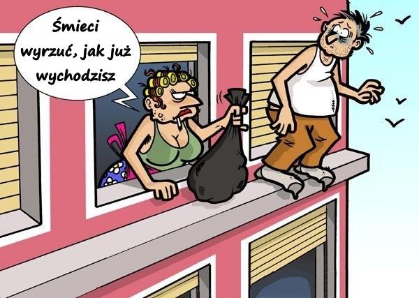 Śmieci wyrzuć, jak już wychodzisz