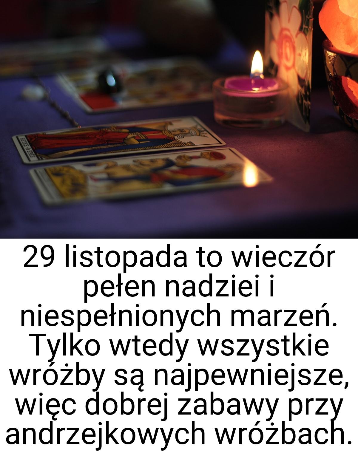 29 listopada to wieczór pełen nadziei i niespełnionych