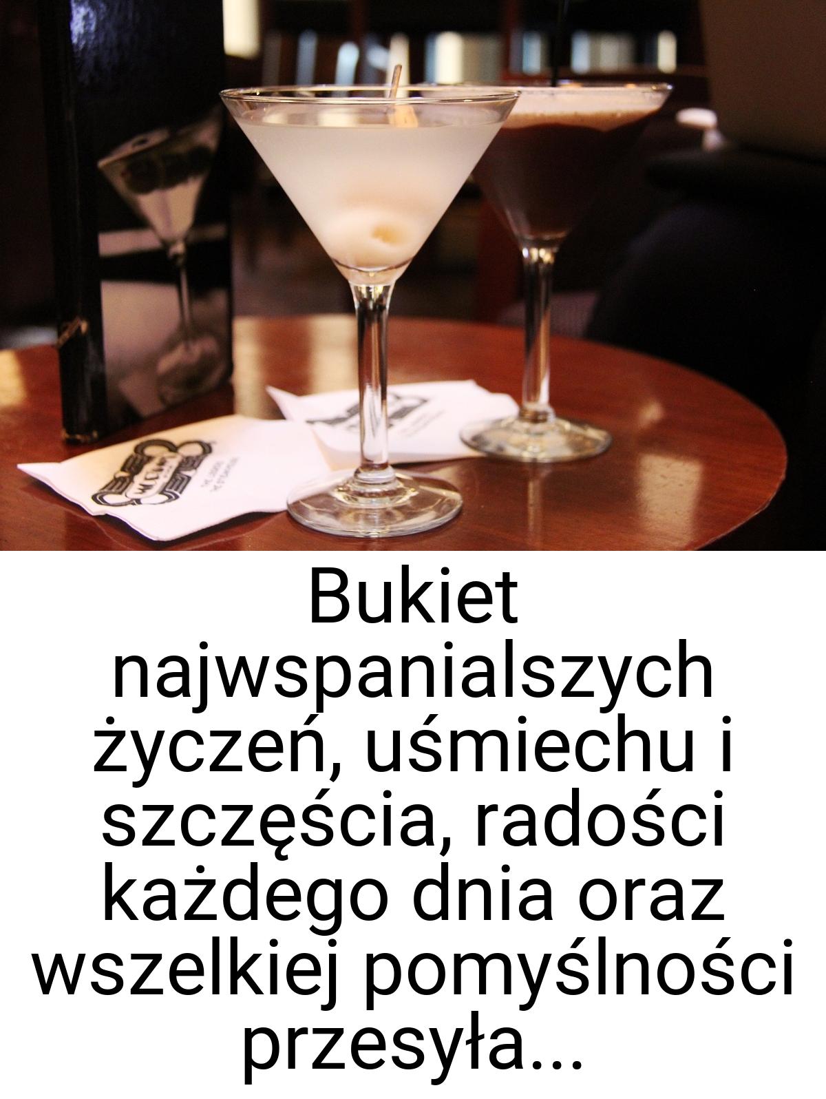 Bukiet najwspanialszych życzeń, uśmiechu i szczęścia