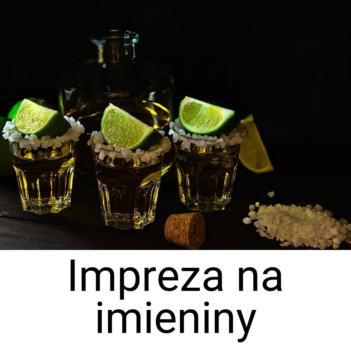 Impreza na imieniny