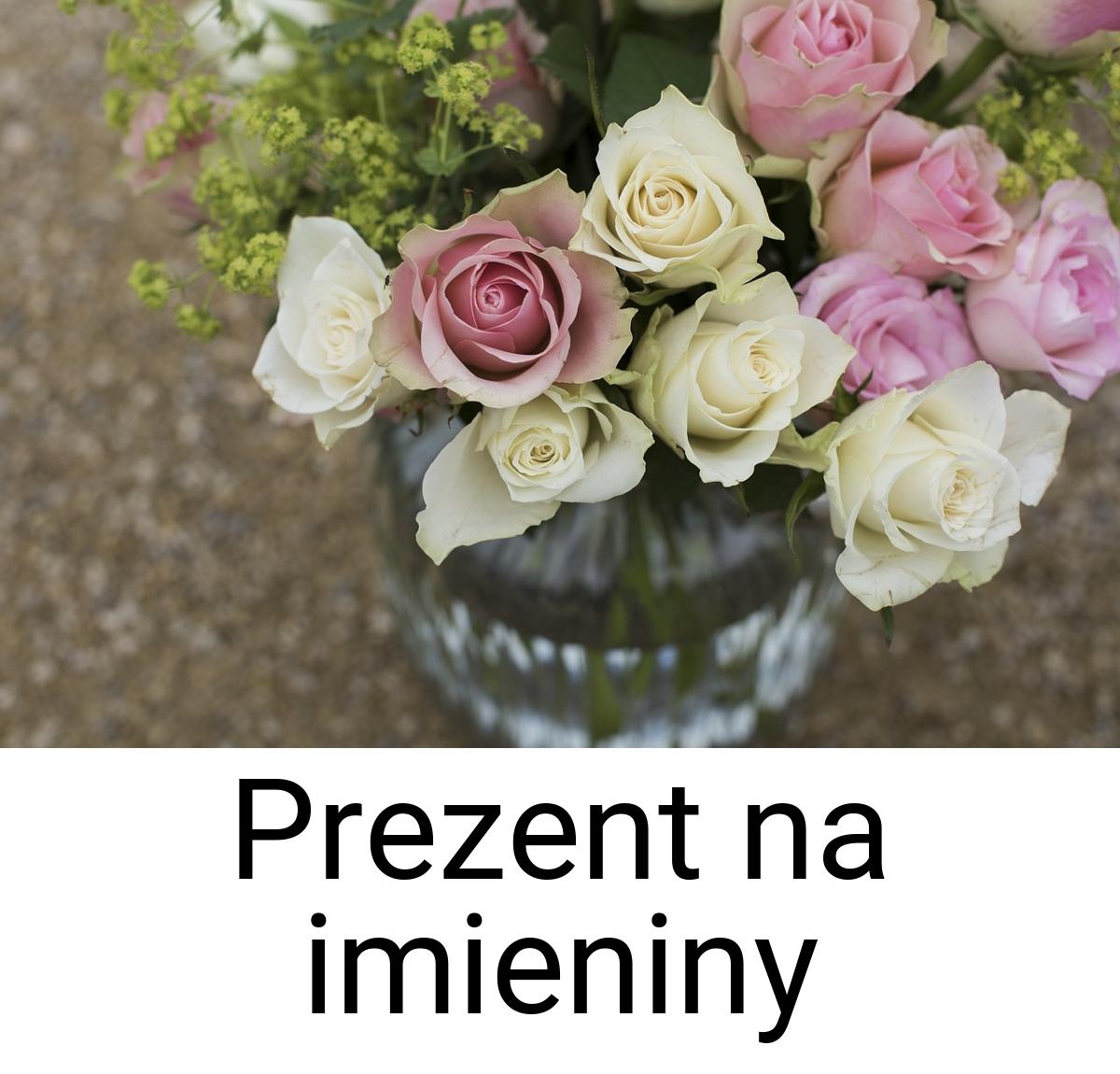 Prezent na imieniny