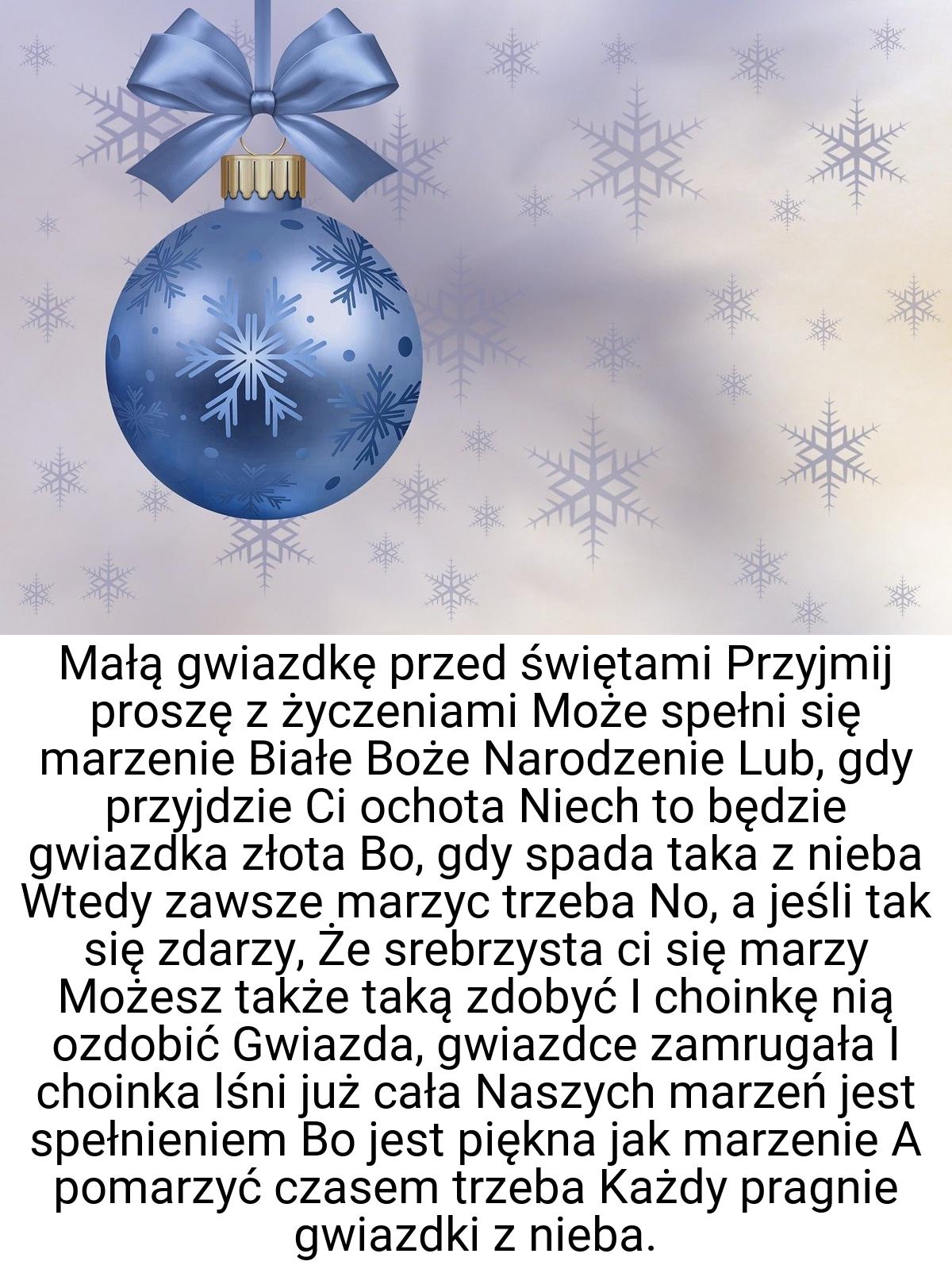 Małą gwiazdkę przed świętami Przyjmij proszę z życzeniami