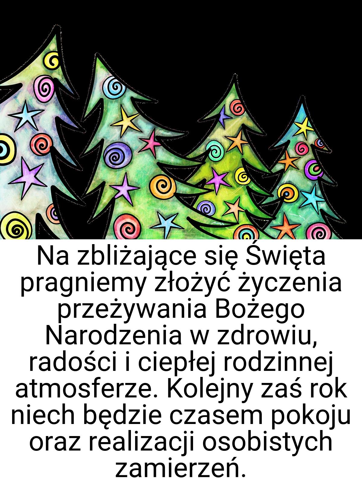 Na zbliżające się Święta pragniemy złożyć życzenia