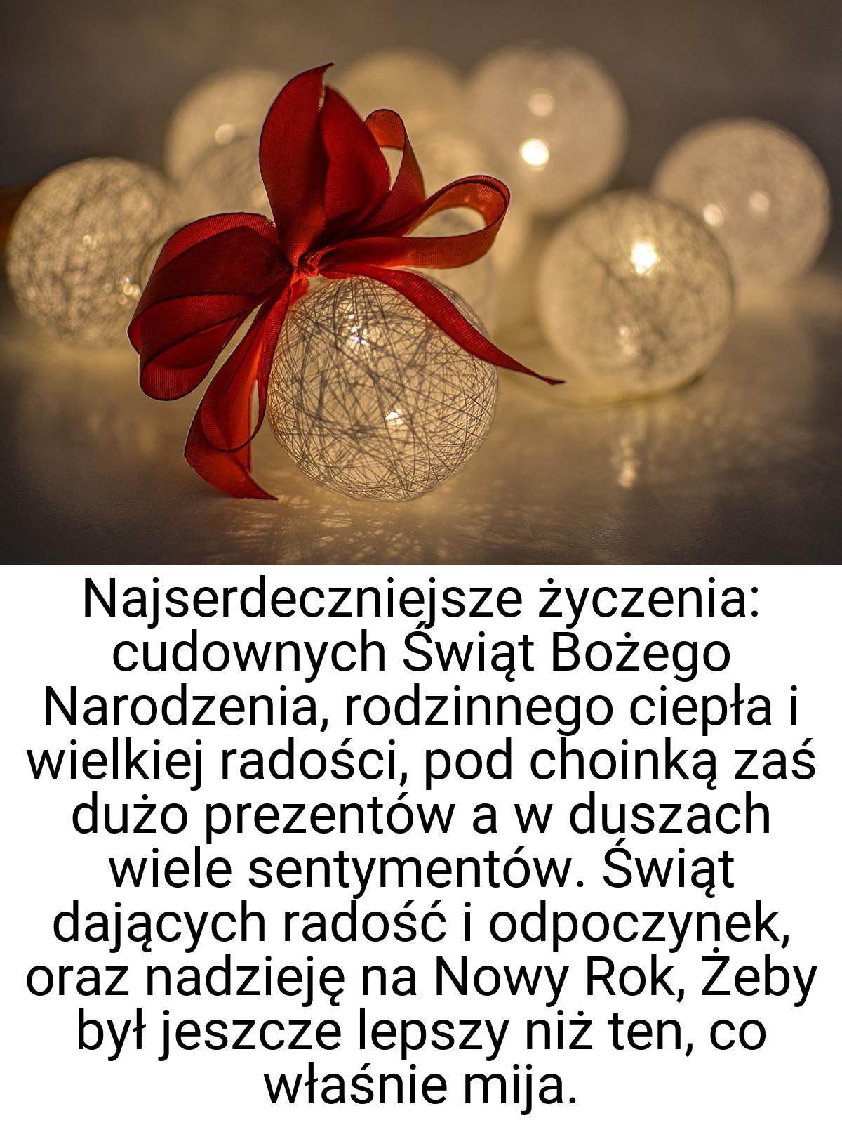 Najserdeczniejsze życzenia: cudownych Świąt Bożego