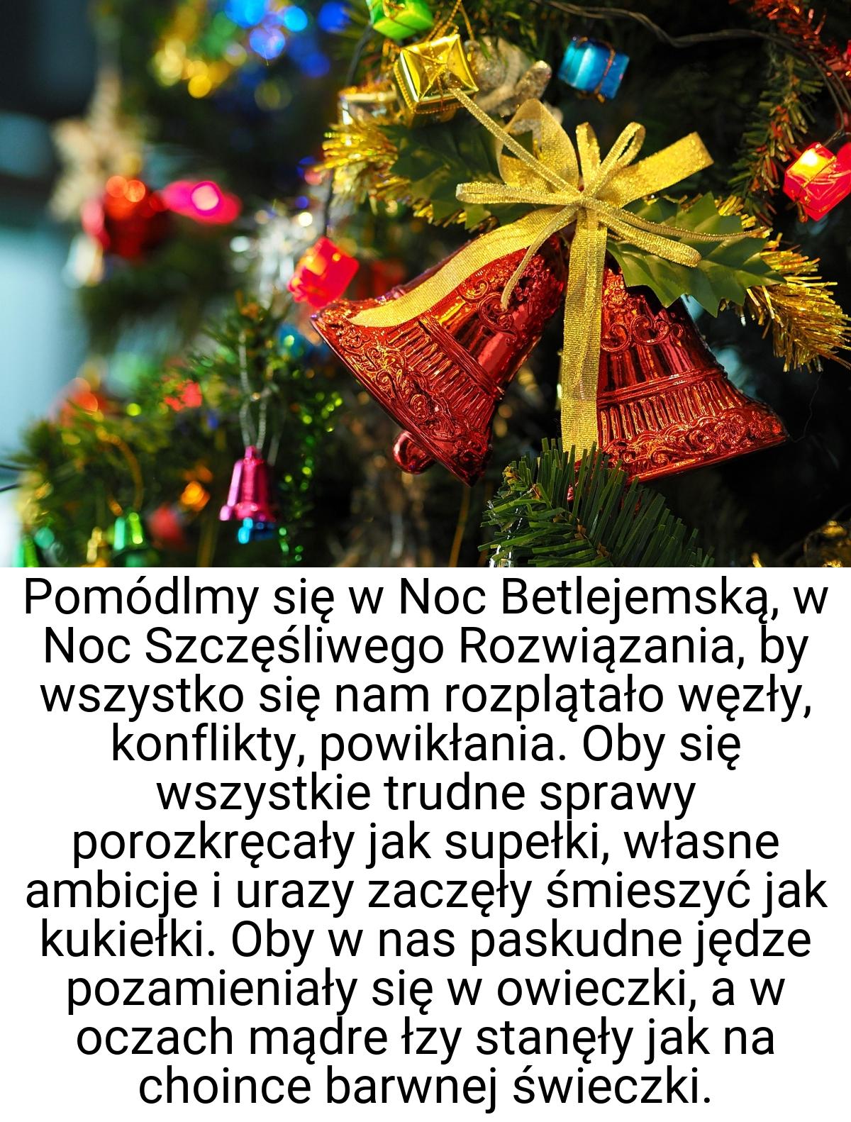 Pomódlmy się w Noc Betlejemską, w Noc Szczęśliwego