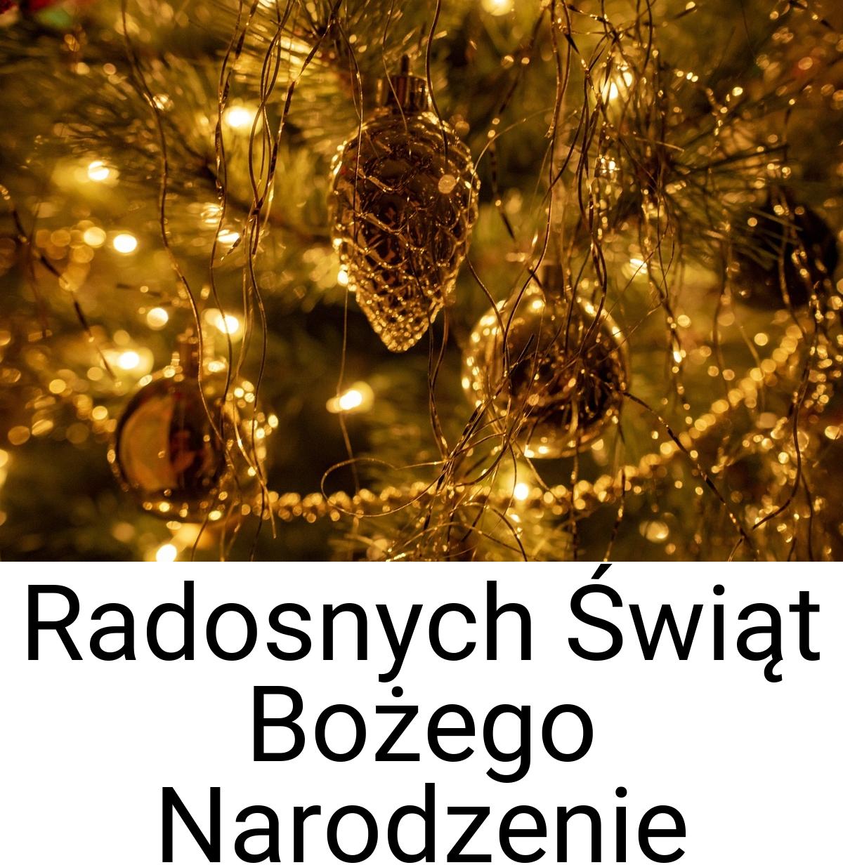 Radosnych Świąt Bożego Narodzenie