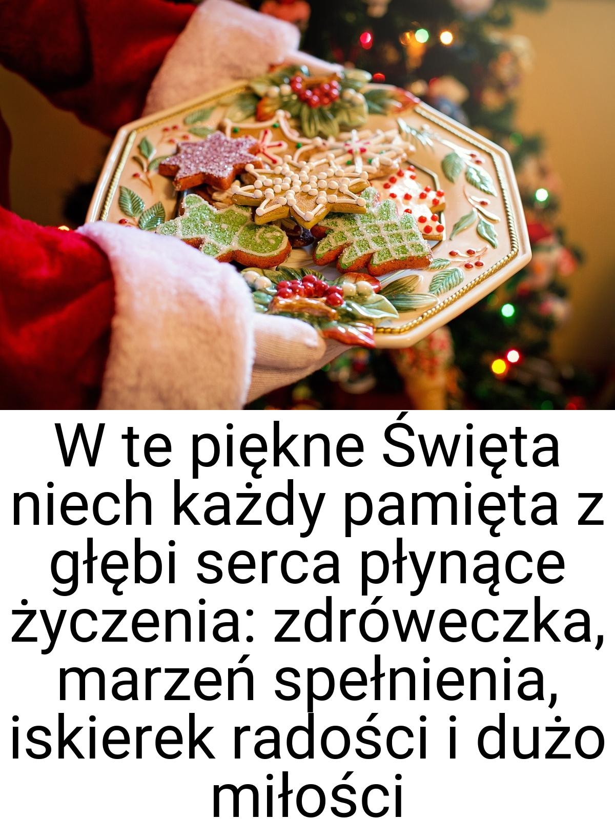 W te piękne Święta niech każdy pamięta z głębi serca