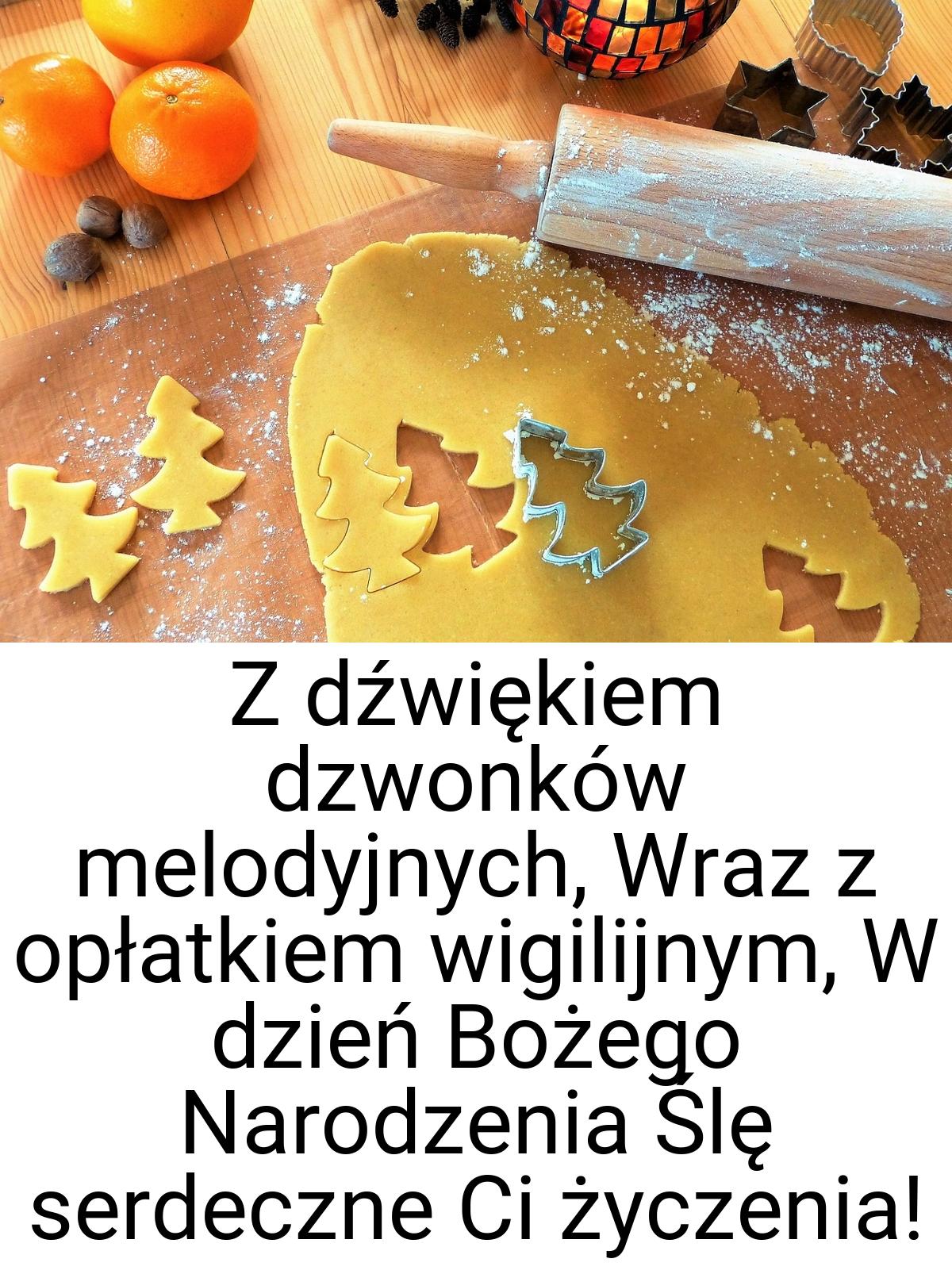 Z dźwiękiem dzwonków melodyjnych, Wraz z opłatkiem