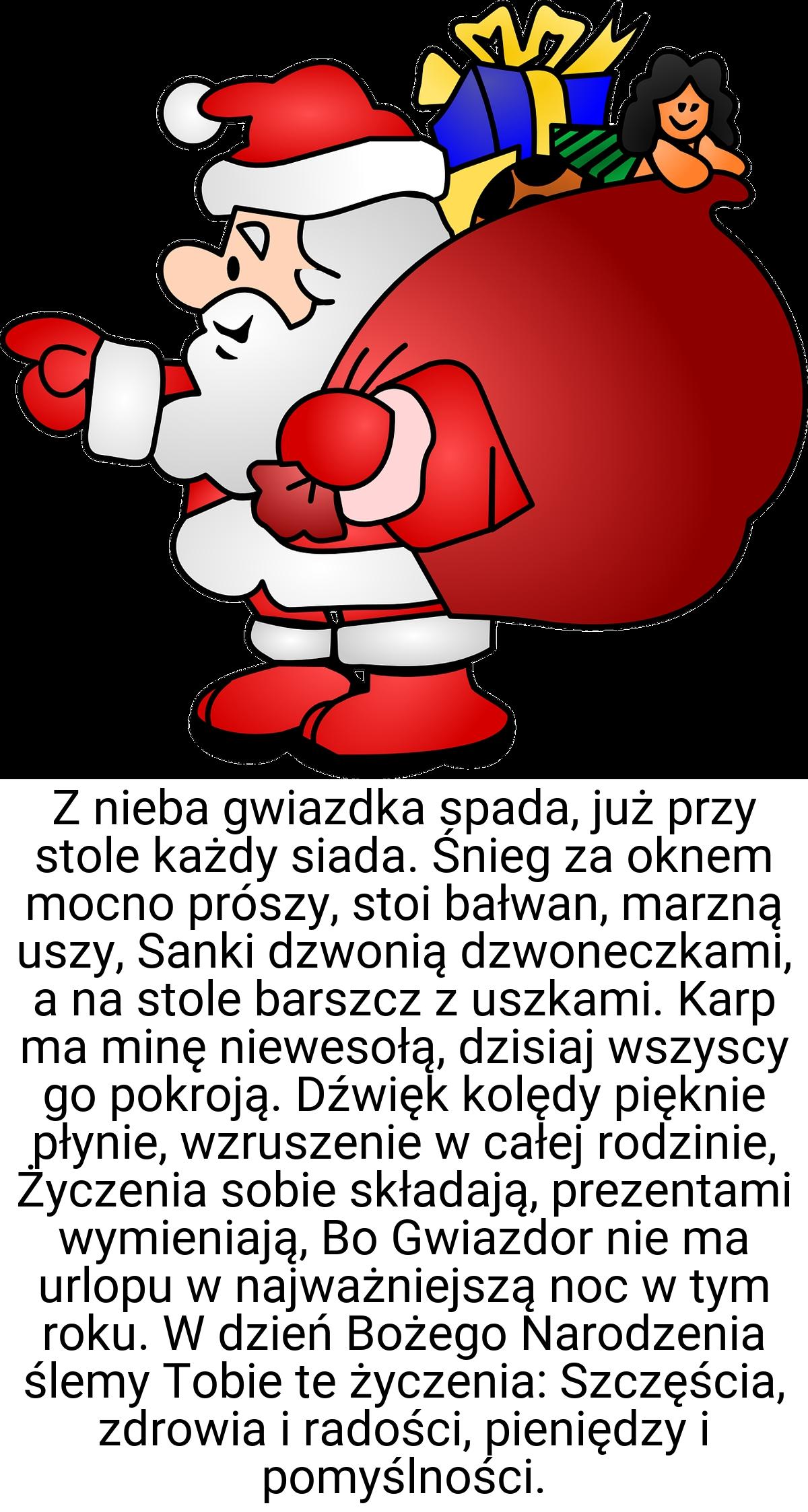 Z nieba gwiazdka spada, już przy stole każdy siada. Śnieg