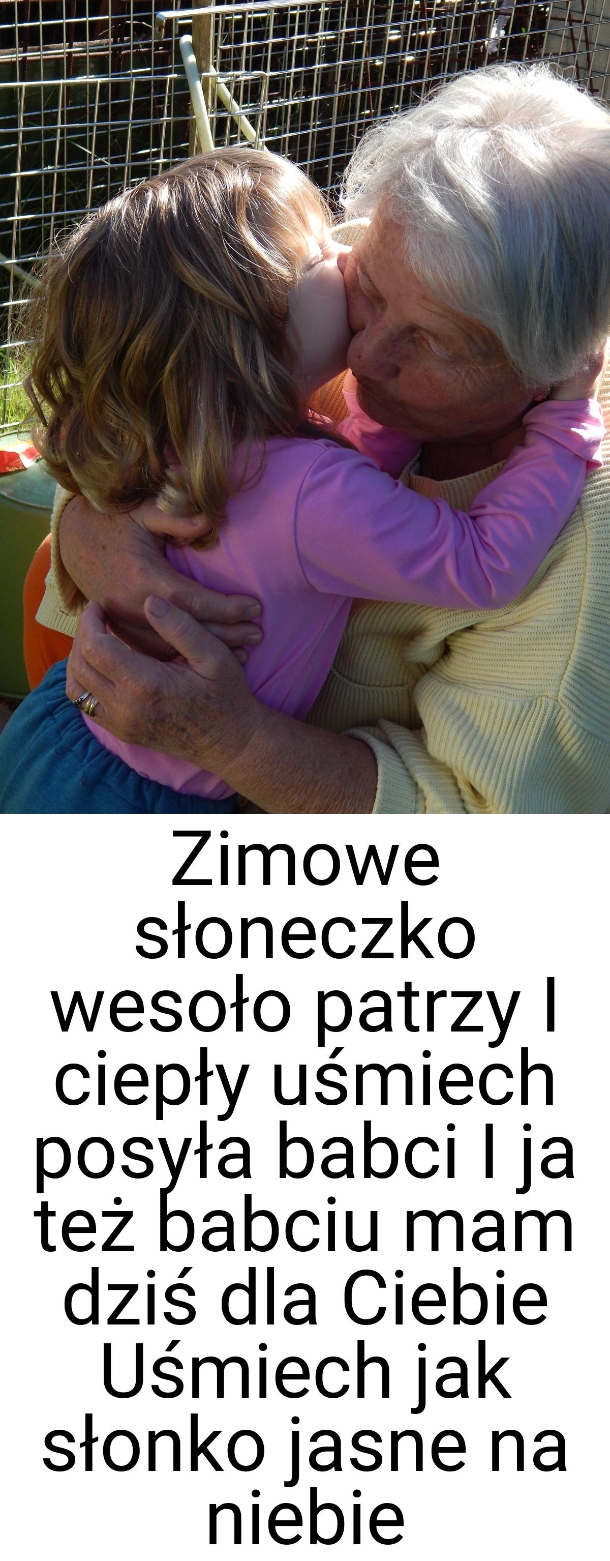 Zimowe słoneczko wesoło patrzy I ciepły uśmiech posyła