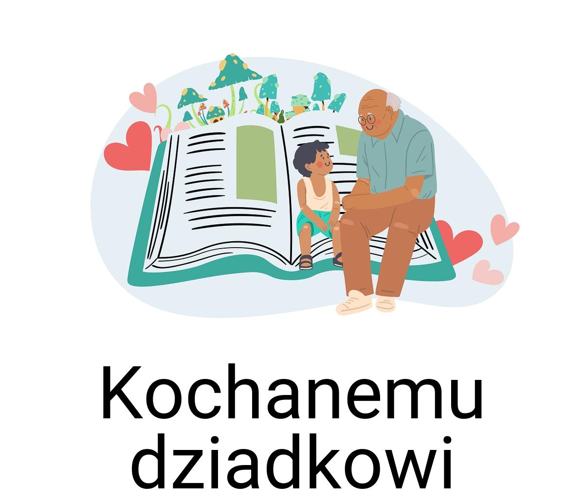 Kochanemu dziadkowi