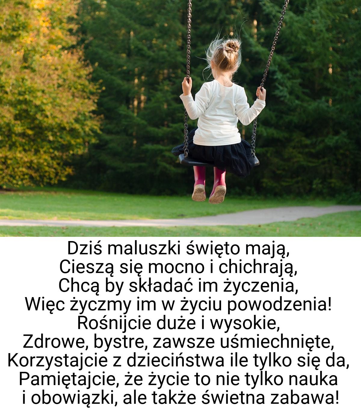 Dziś maluszki święto mają, Cieszą się mocno i chichrają