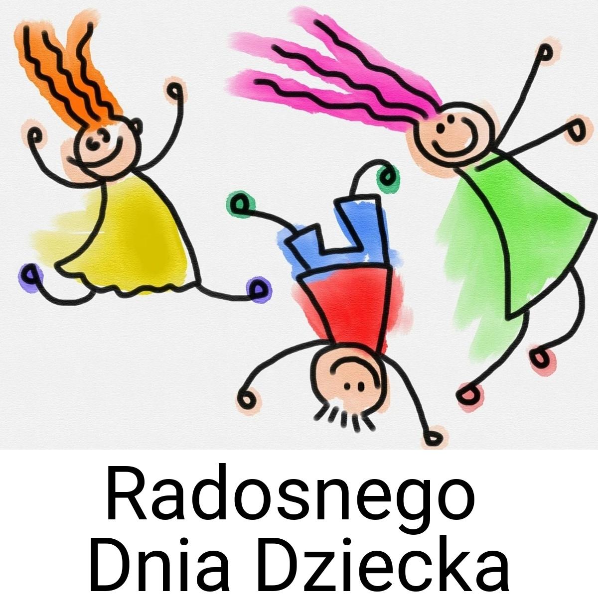 Radosnego Dnia Dziecka