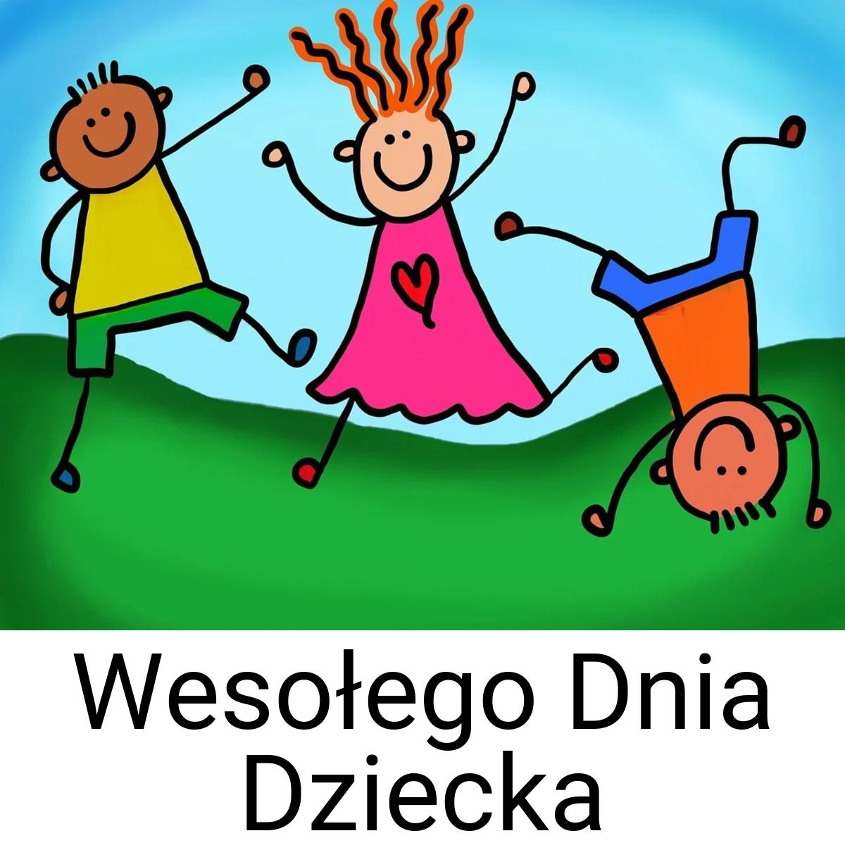 Wesołego Dnia Dziecka