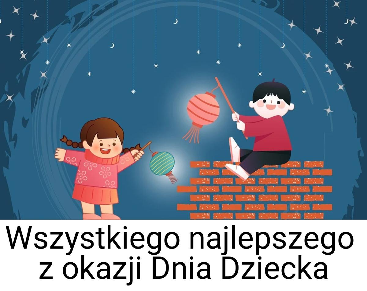 Wszystkiego najlepszego z okazji Dnia Dziecka