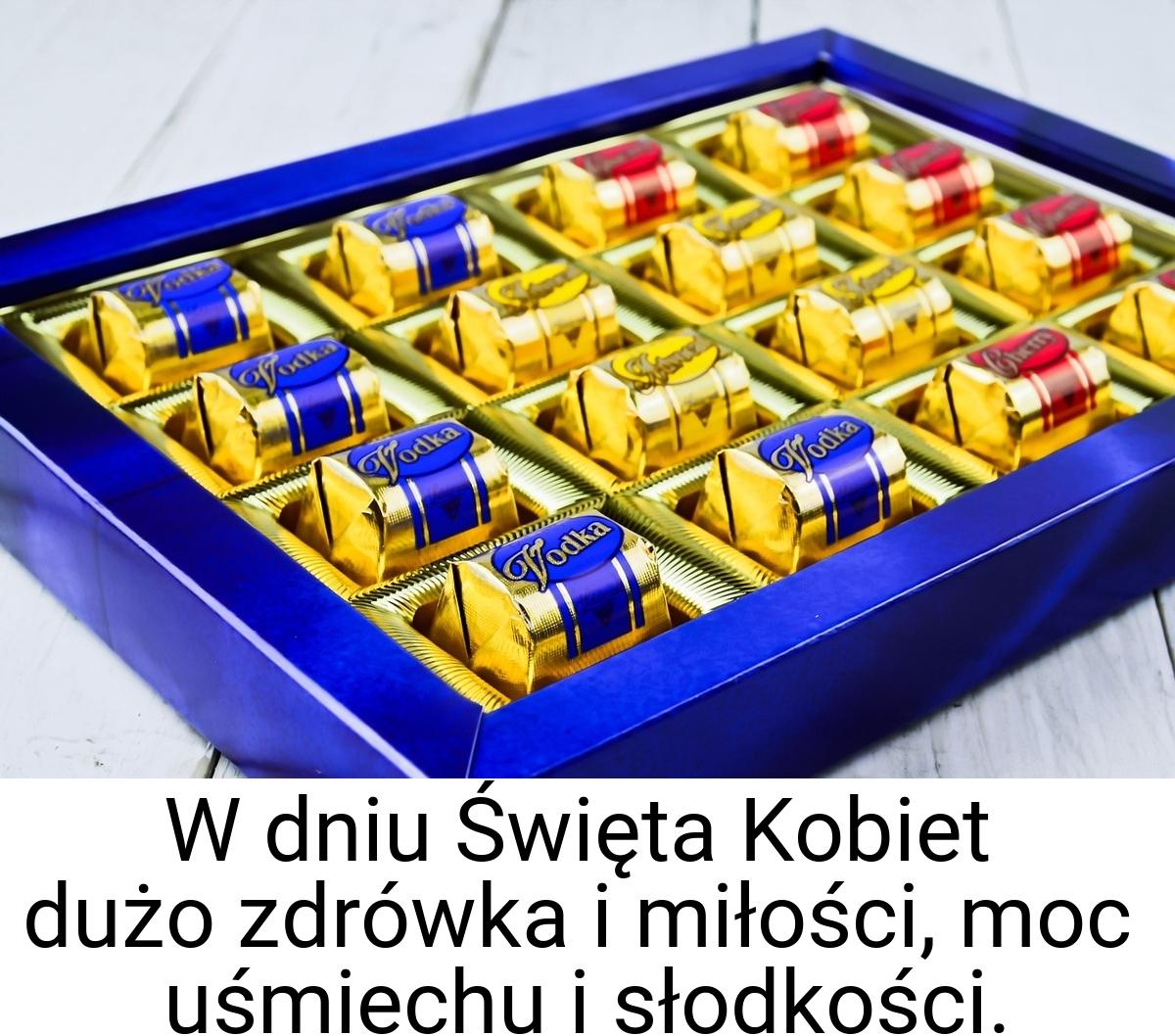 W dniu Święta Kobiet dużo zdrówka i miłości, moc uśmiechu i