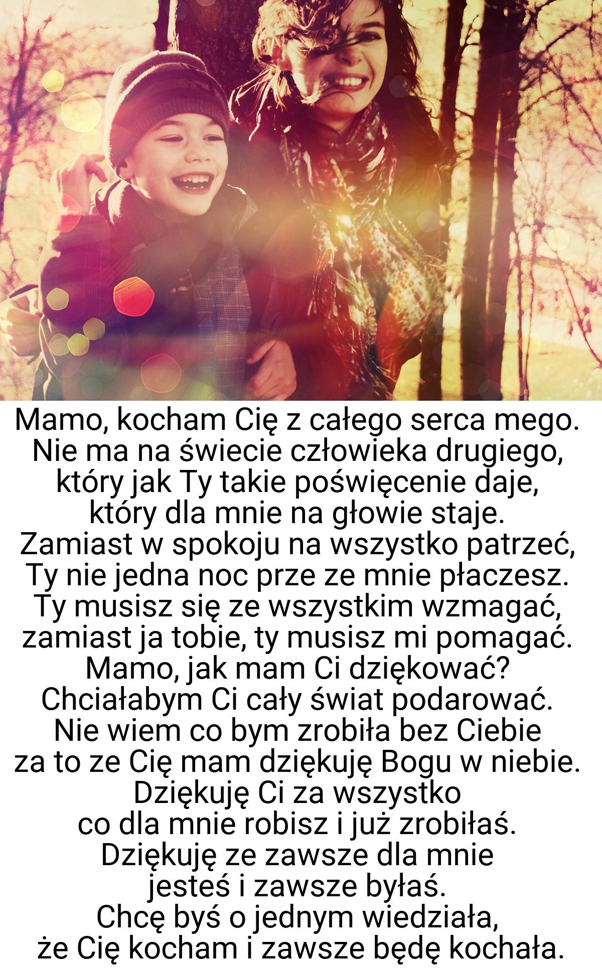 Mamo, kocham Cie z całego serca mego. Nie ma na świecie