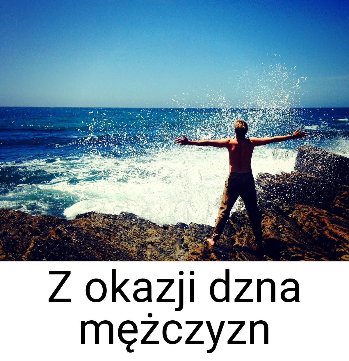 Z okazji dzna mężczyzn