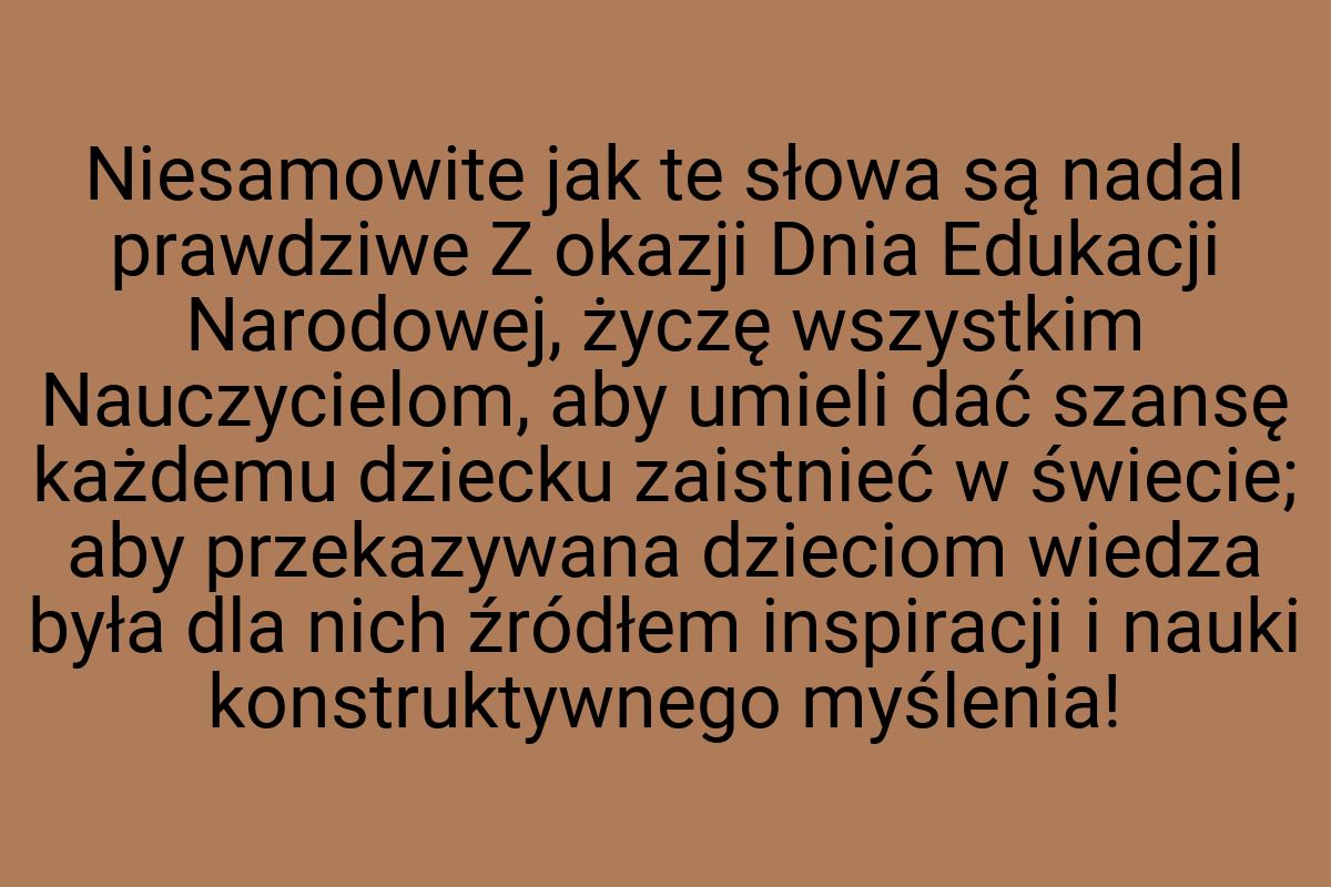 Niesamowite jak te słowa są nadal prawdziwe Z okazji Dnia