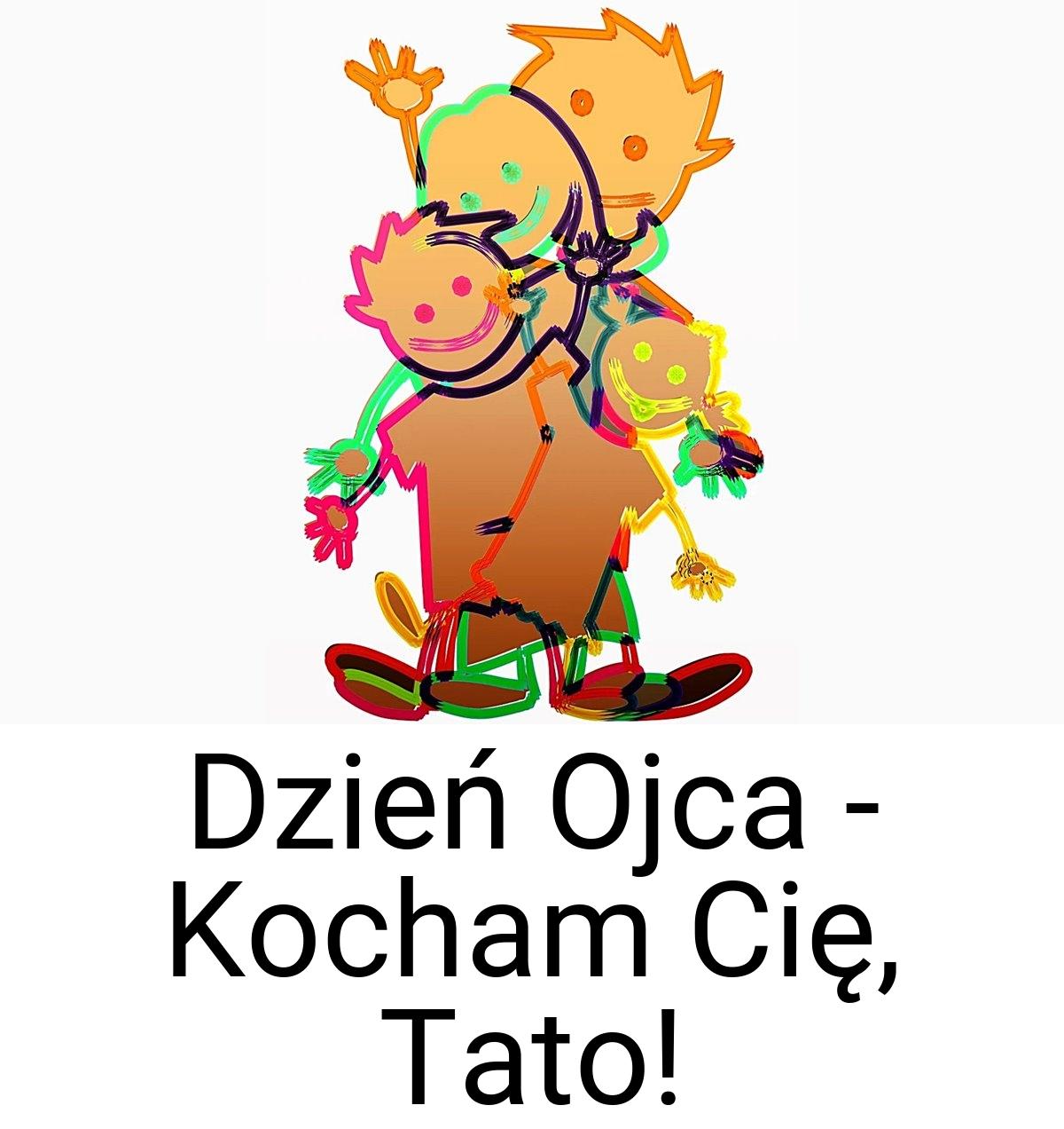 Dzień Ojca - Kocham Cię, Tato