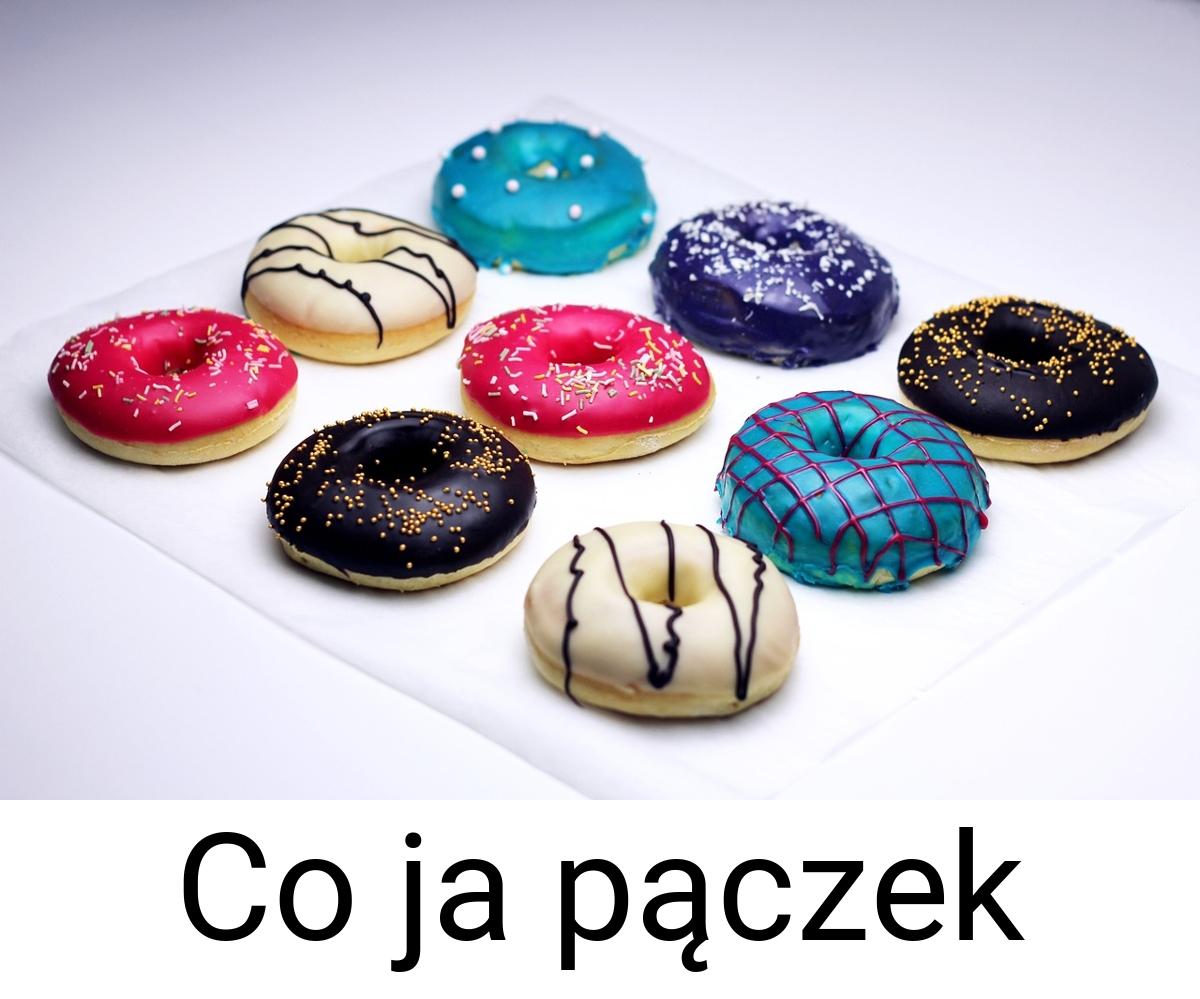 Co ja pączek