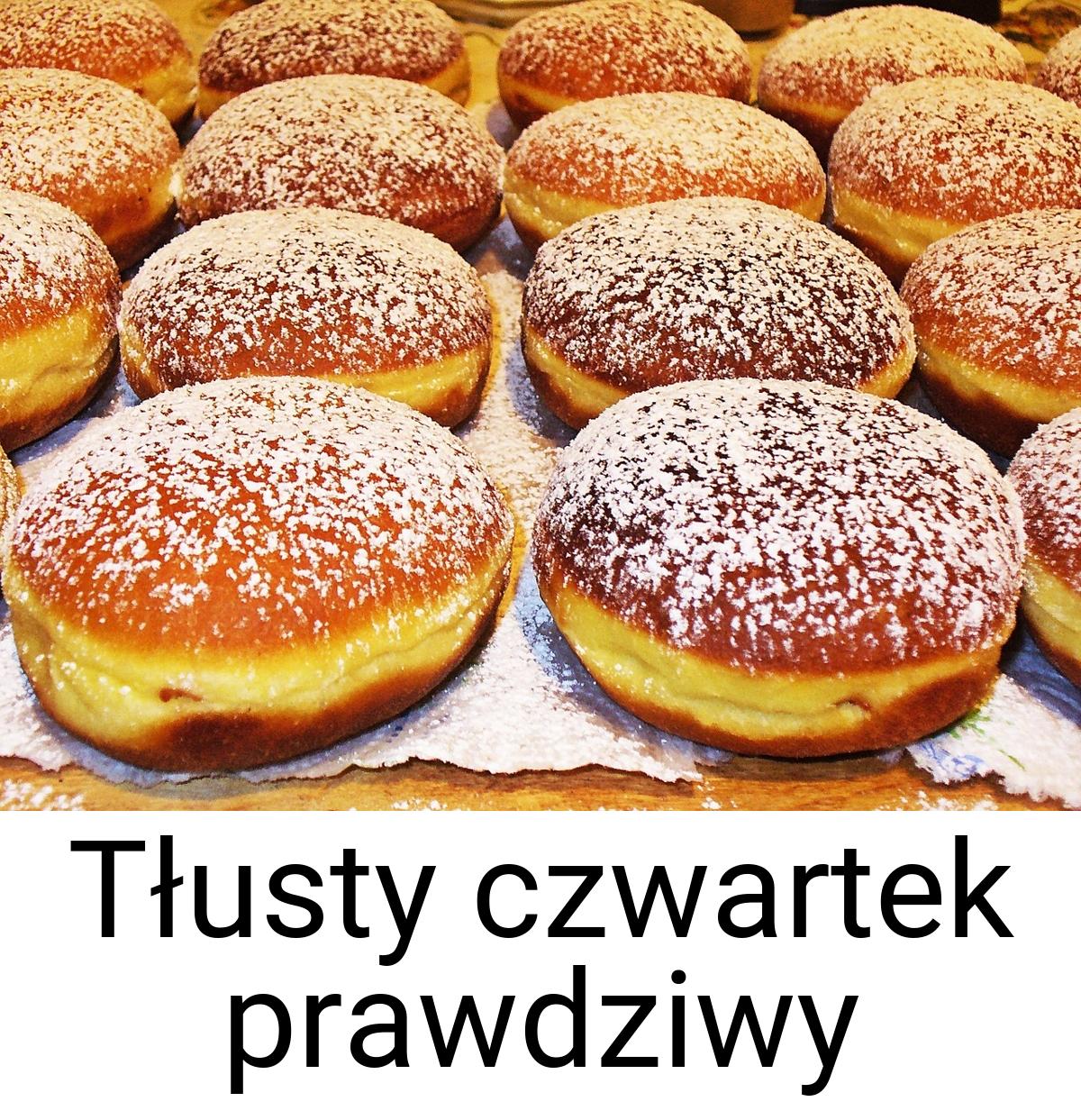 Tłusty czwartek prawdziwy